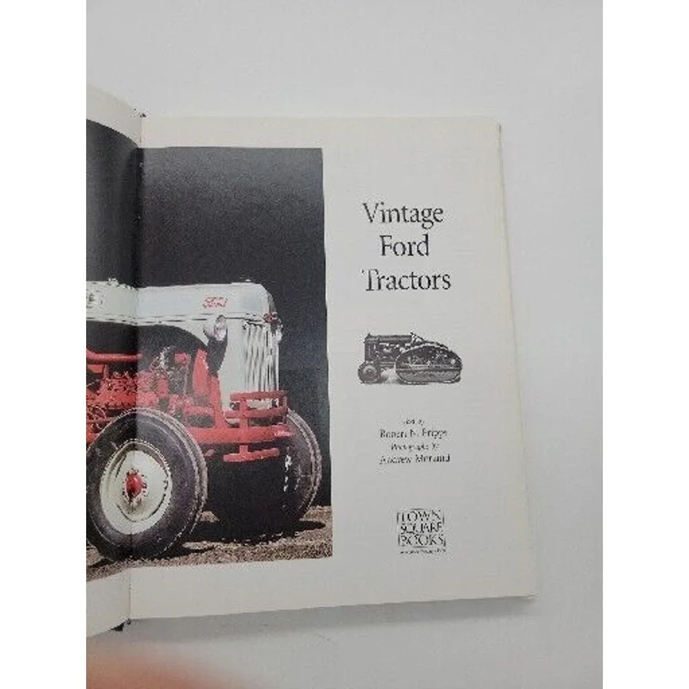 Vintage Ford Tractors : The Ultimate Tribute to Ford, Fordson New Holland Pripps